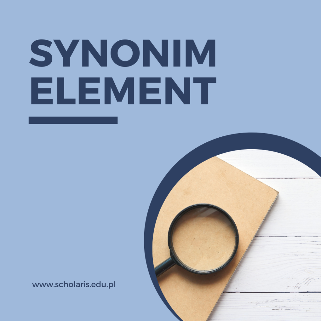 Synonimy słowa „element”